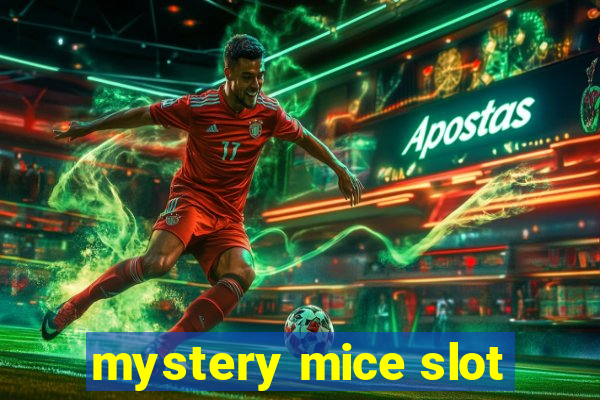 mystery mice slot