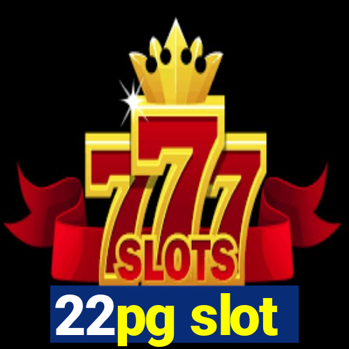 22pg slot