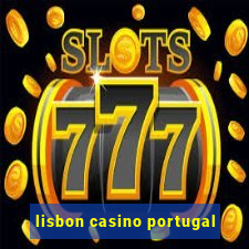 lisbon casino portugal