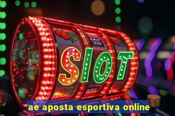 ae aposta esportiva online