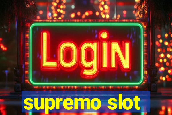 supremo slot