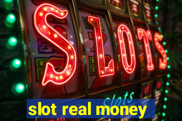 slot real money