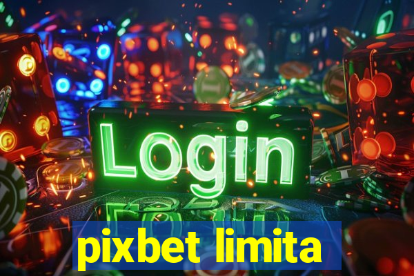 pixbet limita