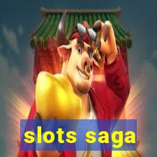 slots saga