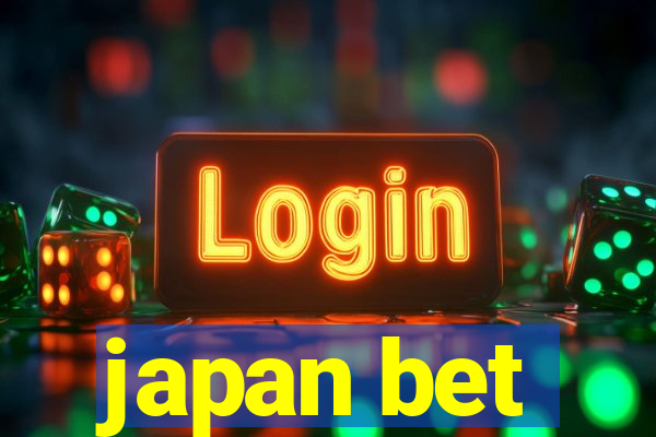 japan bet