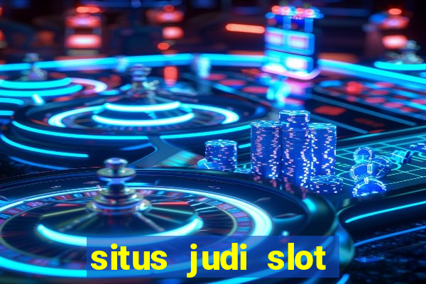 situs judi slot online indonesia