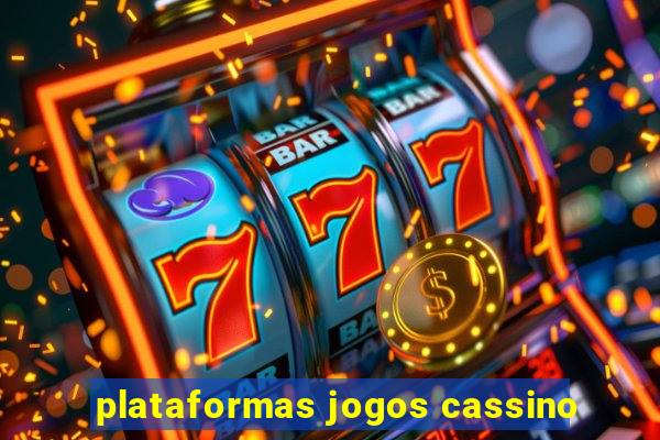 plataformas jogos cassino