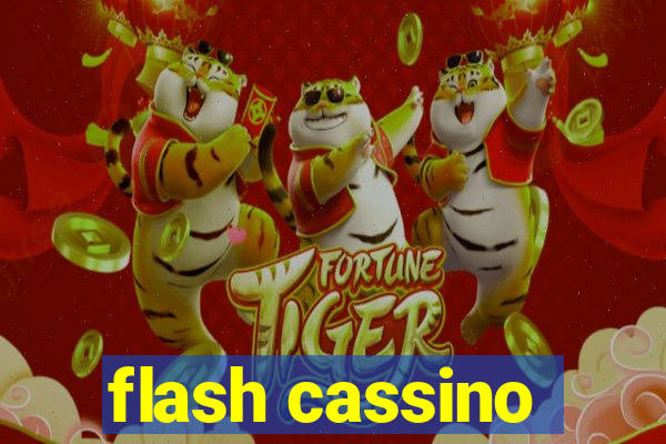 flash cassino