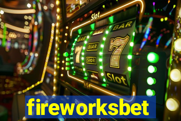 fireworksbet