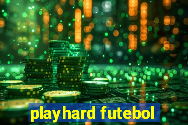 playhard futebol