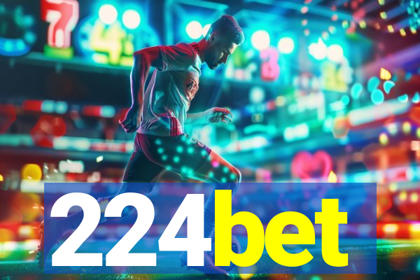 224bet