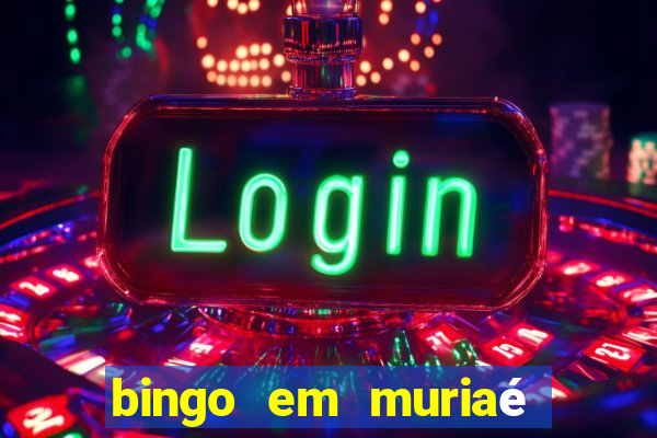 bingo em muriaé 2023 programa??o