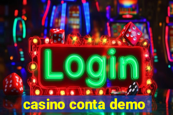 casino conta demo