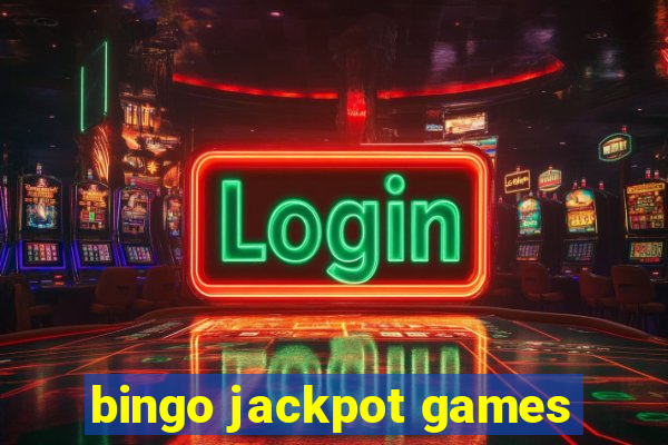 bingo jackpot games