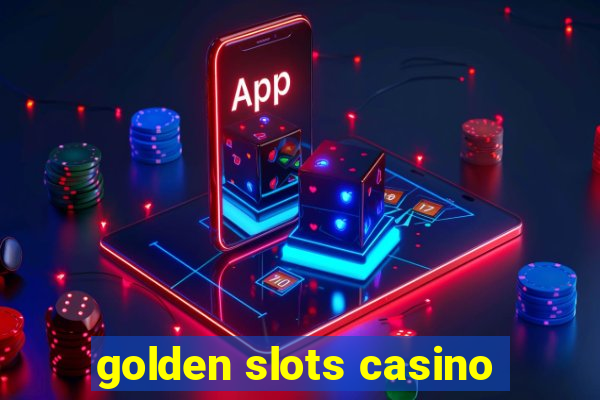 golden slots casino