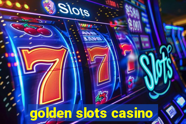 golden slots casino