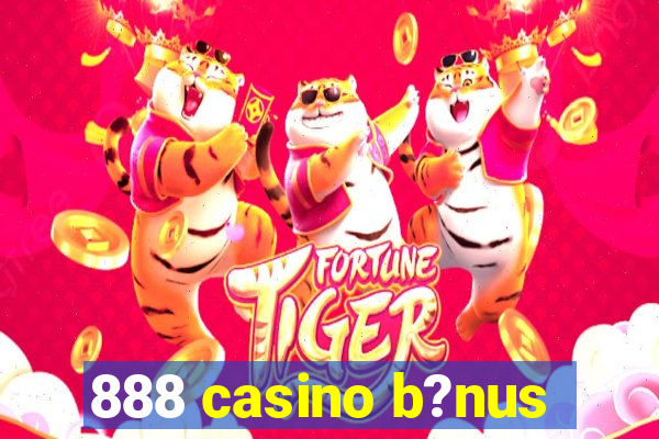 888 casino b?nus