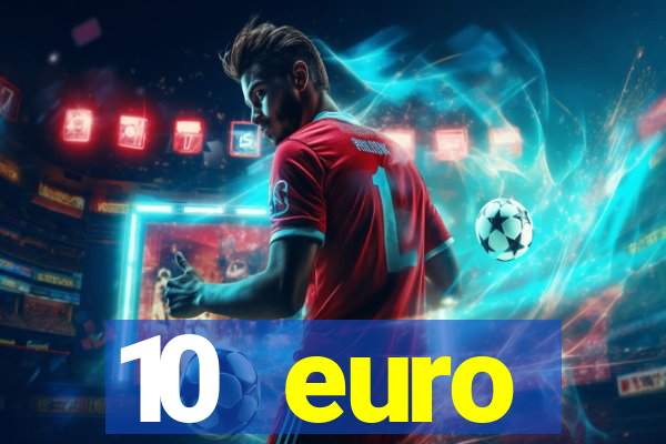 10 euro startguthaben casino