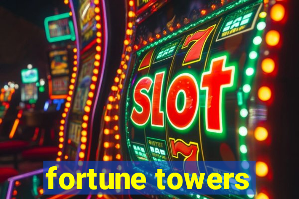 fortune towers