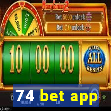 74 bet app