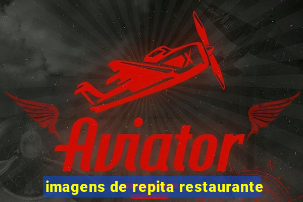 imagens de repita restaurante