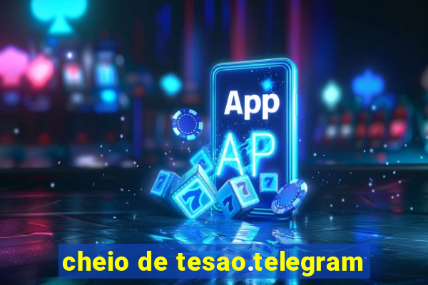 cheio de tesao.telegram