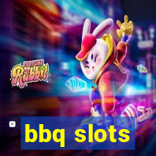 bbq slots