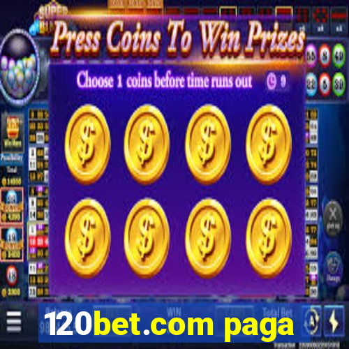 120bet.com paga