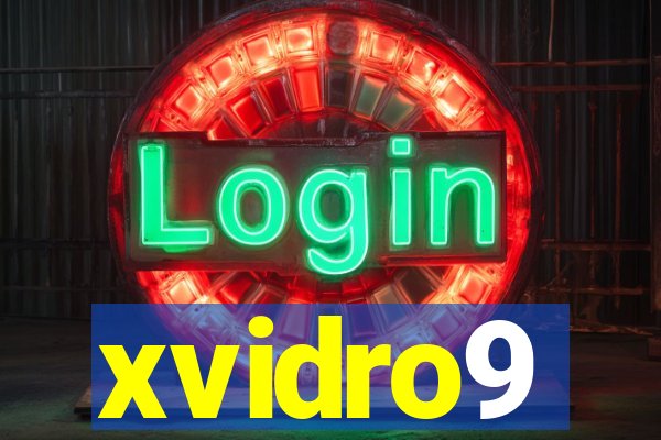 xvidro9