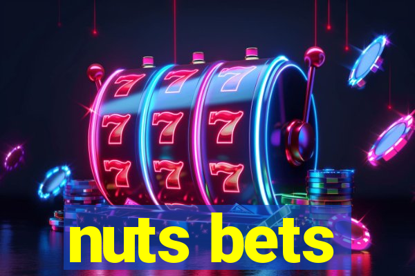 nuts bets