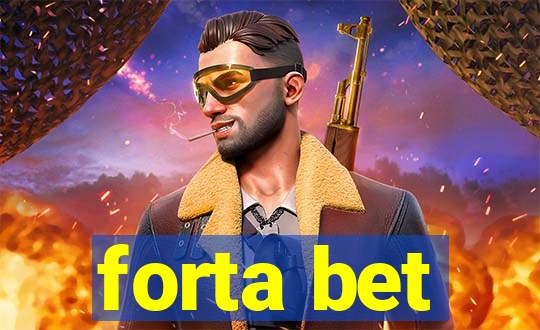 forta bet