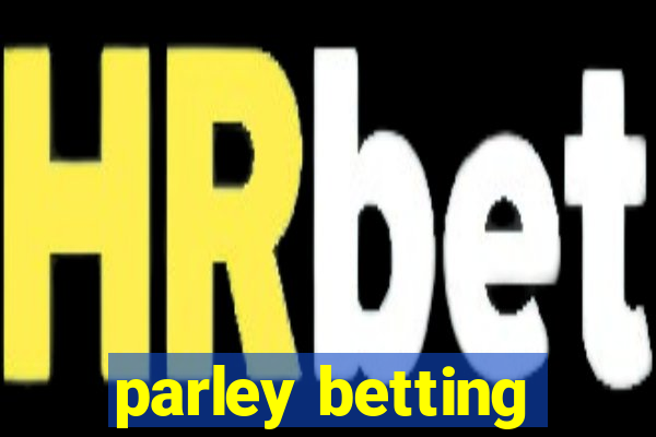 parley betting