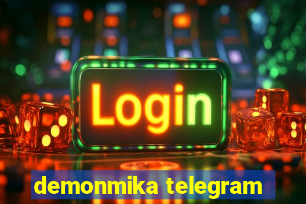 demonmika telegram