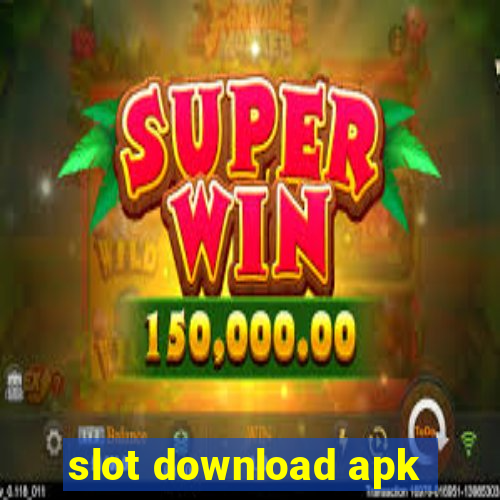 slot download apk