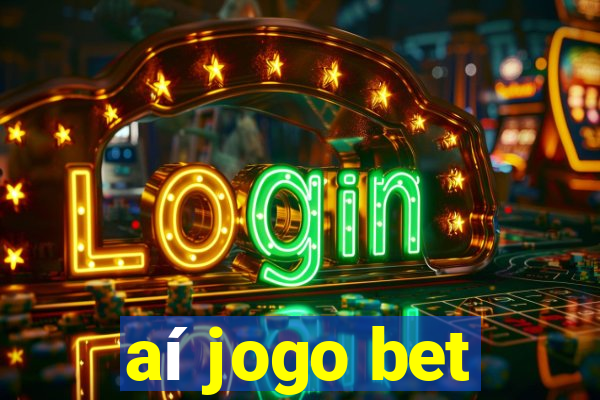 aí jogo bet