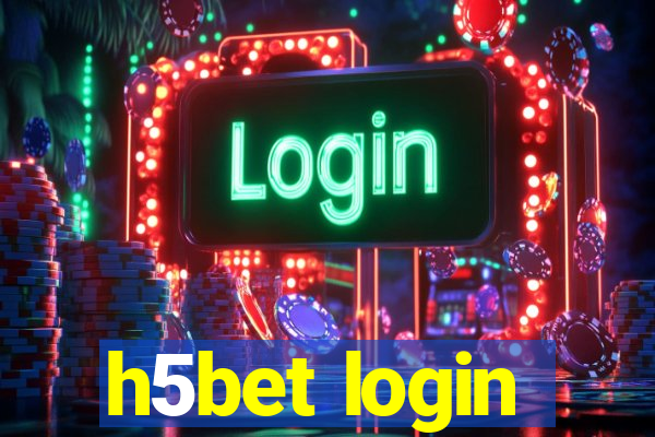 h5bet login