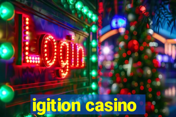 igition casino