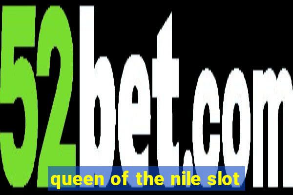 queen of the nile slot