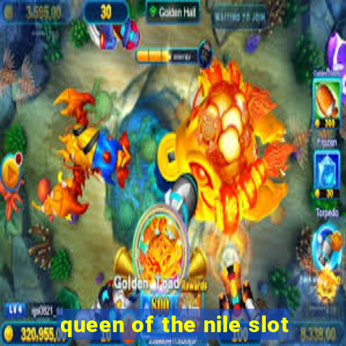 queen of the nile slot