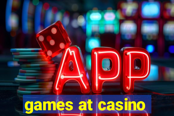 games at casino