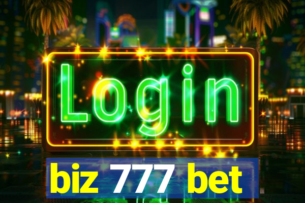 biz 777 bet