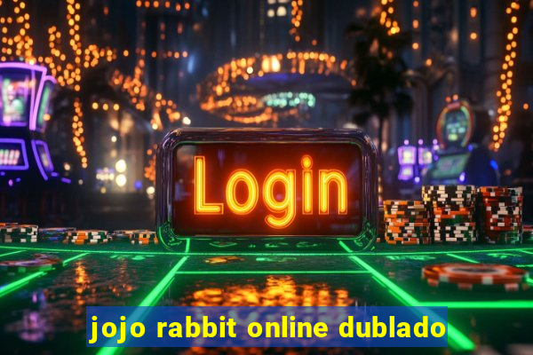 jojo rabbit online dublado