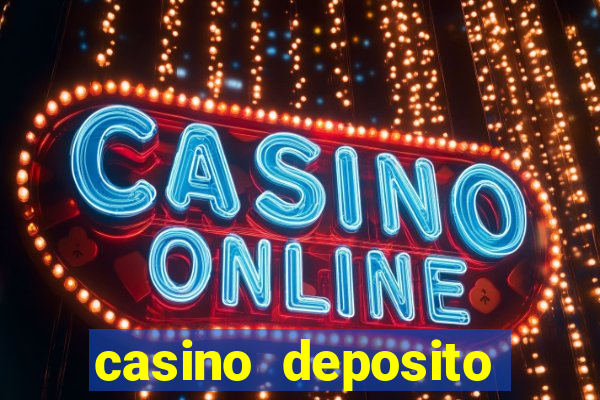 casino deposito minimo 10 euro