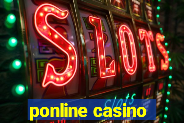 ponline casino