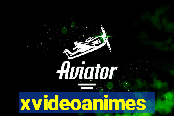 xvideoanimes