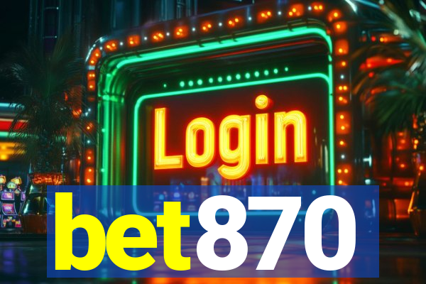 bet870