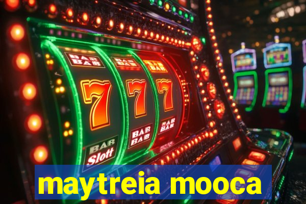 maytreia mooca