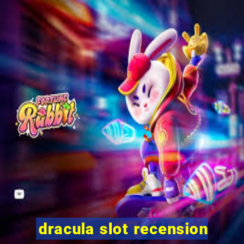 dracula slot recension