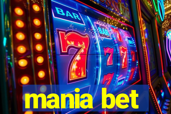 mania bet