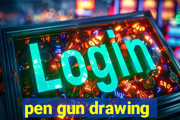 pen gun drawing